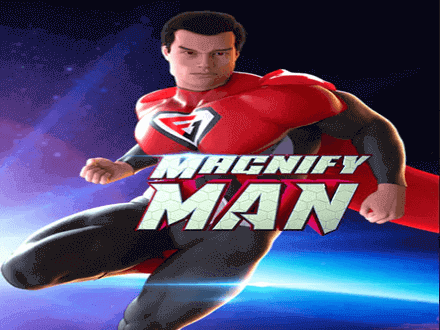 Magnify Man
