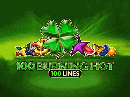 100 Burning Hot