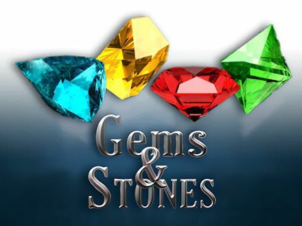 Gems & Stones