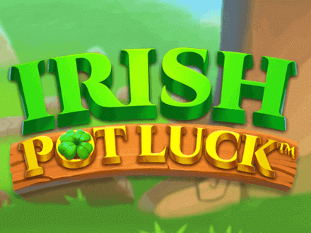 Irish Pot Luck