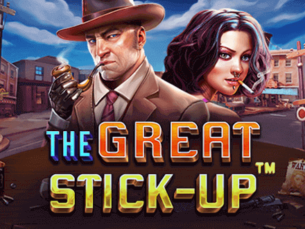 The Great Stick-Up